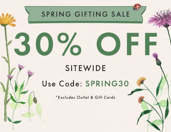Spring Gifting Sale → 30% OFF Sitewide | Code: SPRING30