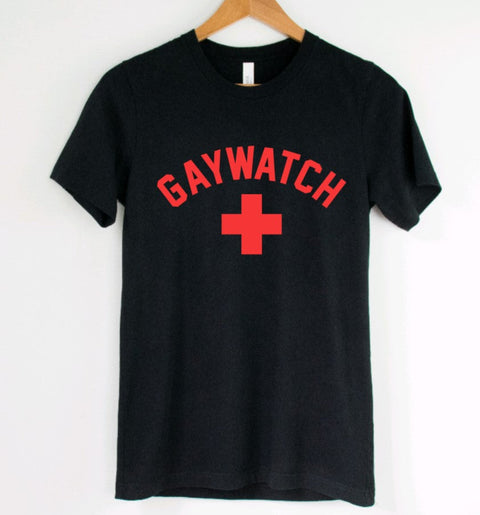 Gaywatch: T-Shirt, Pullover, Hoodie, Tank or Long Sleeve