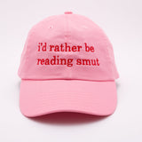 I'd Rather Be Reading Smut Baseball Hat