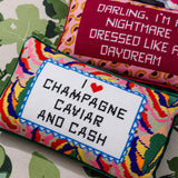 Needlepoint Pillow - I ❤️ Champagne, Caviar and Cash
