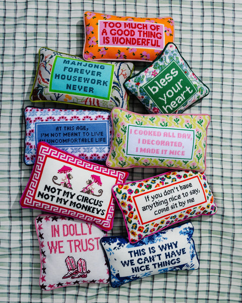 Needlepoint Pillow - Not My Circus