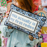 Needlepoint Pillow - This Actually is My First Rodeo