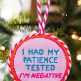 Needlepoint Ornament - Patience Tested