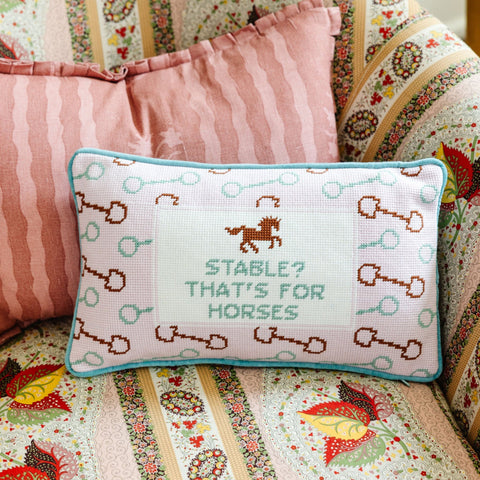 Needlepoint Pillow - Stable? That's for Horses
