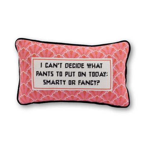 Needlepoint Pillow - Smarty Pants or Fancy Pants