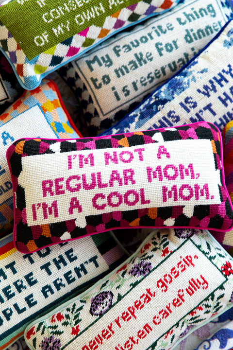 Needlepoint Pillow - I'm A Cool Mom