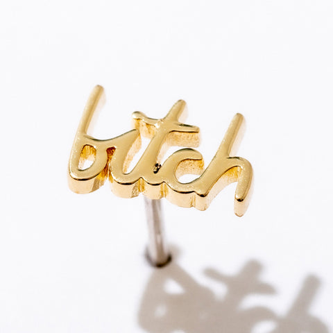 Bitch Script Stud Earrings