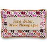 Needlepoint Pillow - Save Water, Drink Champagne