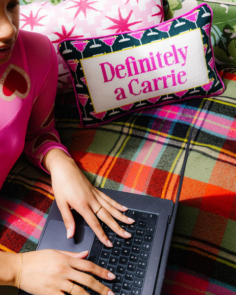 Needlepoint Pillow - Definitely a Carrie