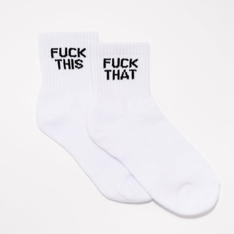 Fuck This Fuck That Quarter Crew Socks