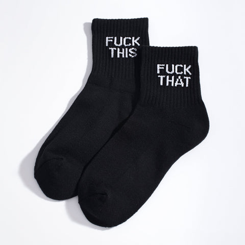 Fuck This Fuck That Quarter Crew Socks