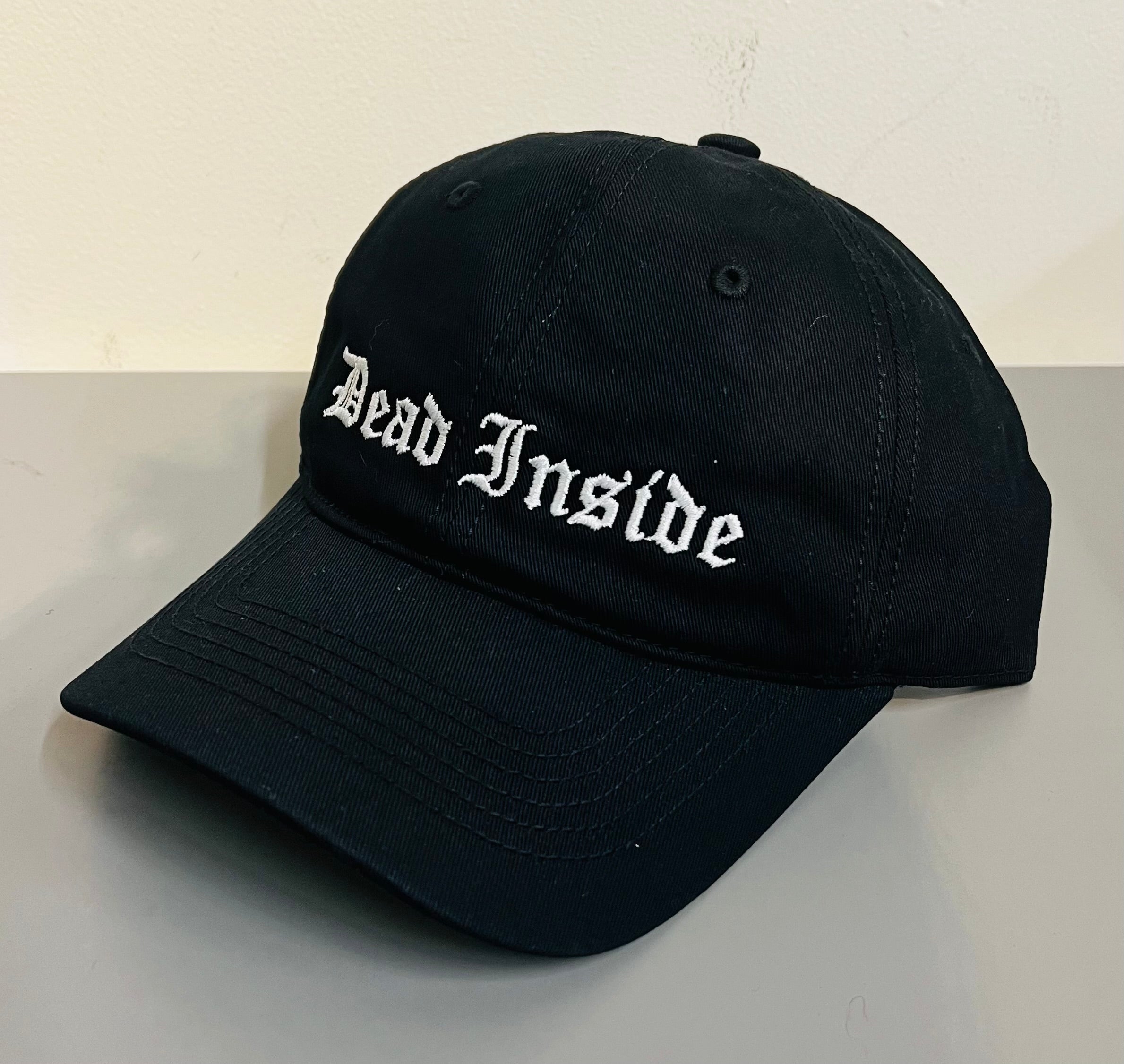 Dead Inside -  Embroidered Dad Hat