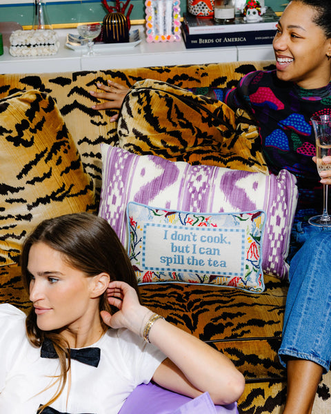 Needlepoint Pillow - I Don't Cook But I Can Spill the Tea