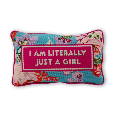 Needlepoint Pillow - I Am Literally Just A Girl
