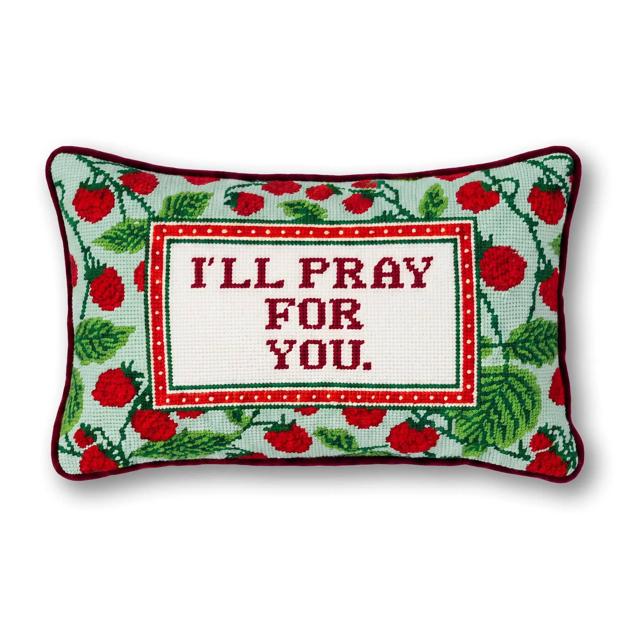 Needlepoint Pillow - I'll Pray for You