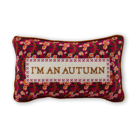 Needlepoint Pillow - I'm An Autumn