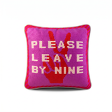 Needlepoint Pillow - Please Leave by Nine