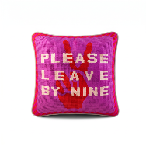 Needlepoint Pillow - Please Leave by Nine