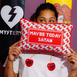 Needlepoint Pillow - Maybe Today Satan
