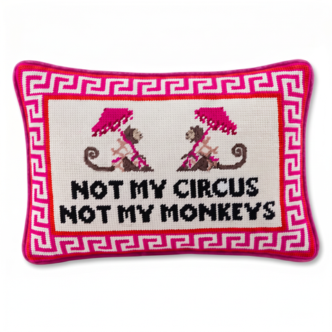 Needlepoint Pillow - Not My Circus