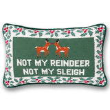 Needlepoint Pillow - Not My Reindeer Not My Sleigh