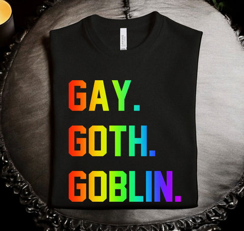 Gay. Goth. Goblin: Rainbow T-Shirt