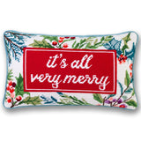 Needlepoint Pillow - It's All Very Merry