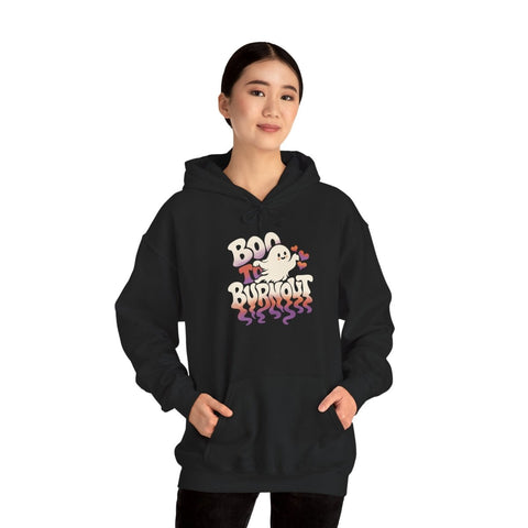 Boo to Burnout Hoodie