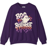 Boo to Burnout Sweatshirt