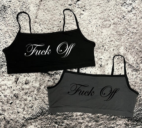 Bralette Top - Fuck Off