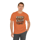 Cozy Up, Calm Down Shirt