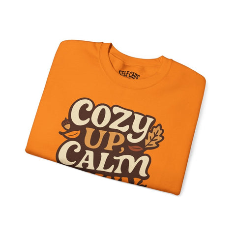 Cozy Up, Calm Down Sweatshirt