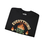 Everything Is Fine Dumpster Fire Sweatshirt