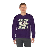 Ghosting My Anxiety Sweatshirt