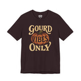 Gourd Vibes Only Shirt