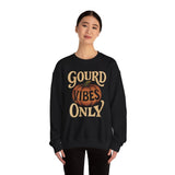 Gourd Vibes Only Sweatshirt