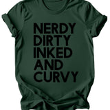 Green t-shirt with black text 'NERDY DIRTY INKED AND CURVY' on a white background