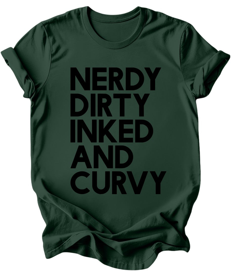 Nerdy Dirty Inked and Curvy T-Shirt: Burgundy or Emerald