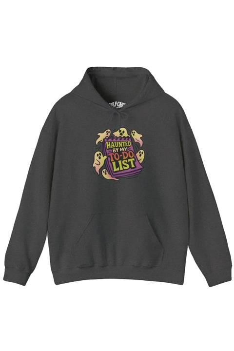 Haunted by My To-Do List Hoodie