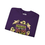 Haunted by My To-Do List Sweatshirt