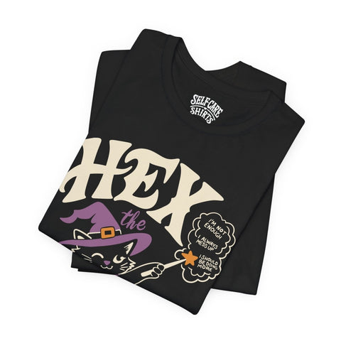 Hex the Inner Critic Shirt