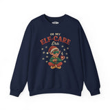 In My Elf-Care Era Sweatshirt
