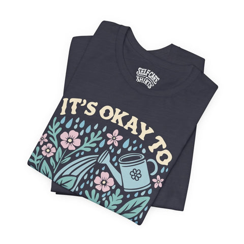 It's Okay to Not Be Okay Shirt