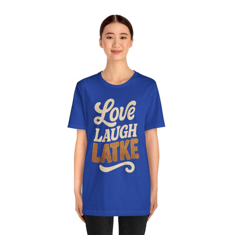 Love, Laugh, Latke Shirt