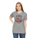 My Therapist Knows All Your Names Shirt