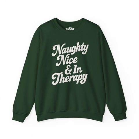 Naughty, Nice & In Therapy Sweatshirt
