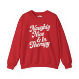 Naughty, Nice & In Therapy Sweatshirt
