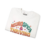 Neurospicy & Thriving (Mostly) Sweatshirt