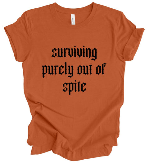 Surviving Purely Out Of Spite T-Shirt: Pumpkin