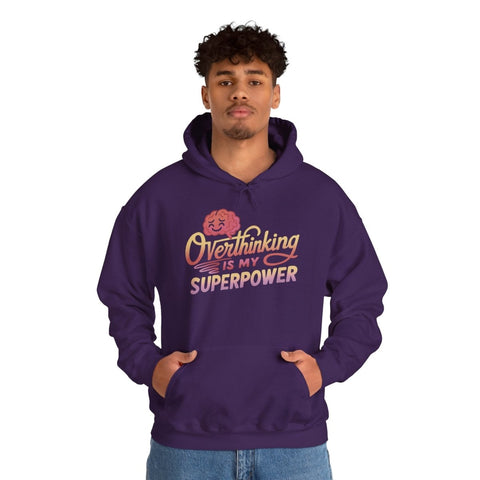 Overthinking Is My Superpower Hoodie